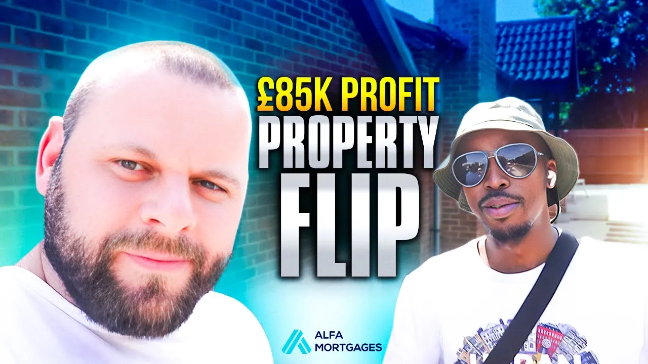 £85K Profit Property Flip