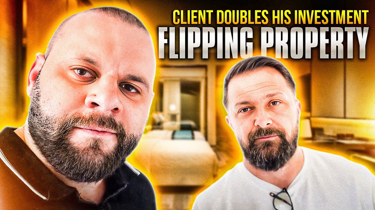 Client doubles his investment flipping property