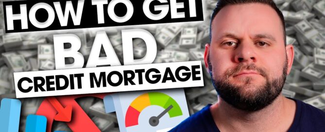 Man standing, financial graphics background. Text: "HOW TO GET BAD CREDIT MORTGAGE."